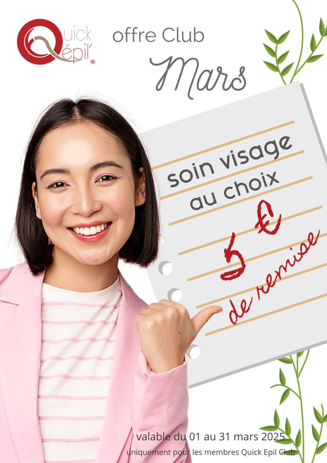 Offre club de Mars chez Quick Epil